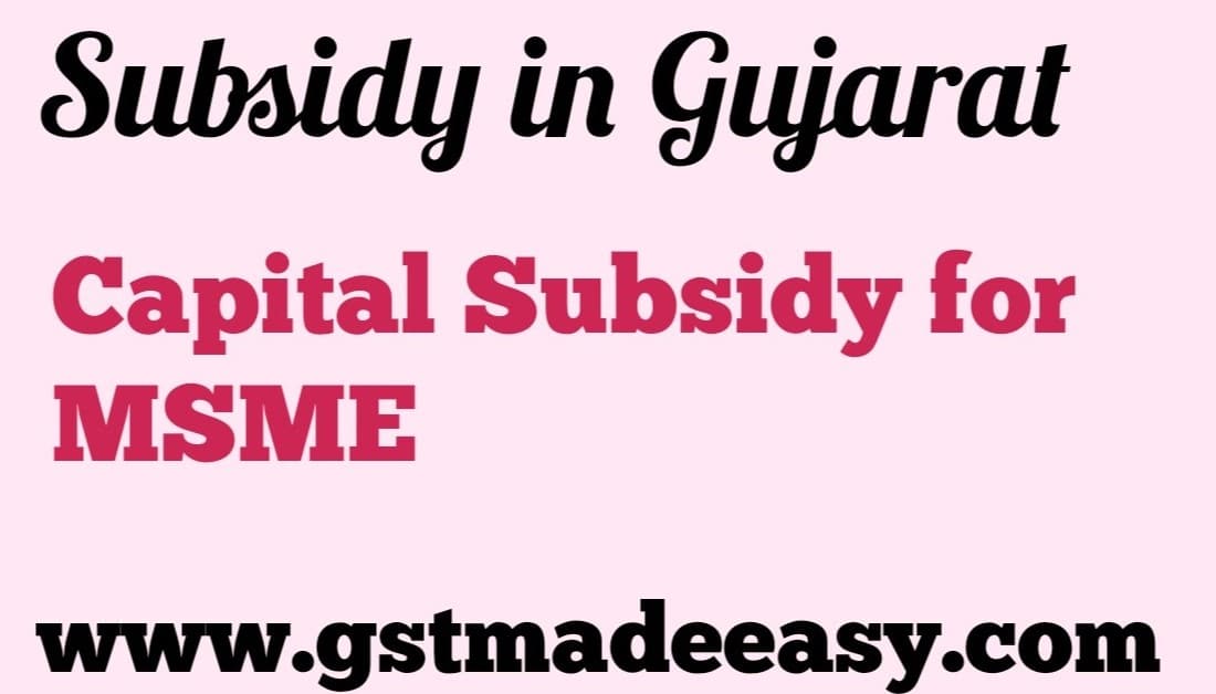 Capital Subsidy for MSME